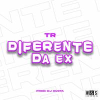 Diferente Da Ex