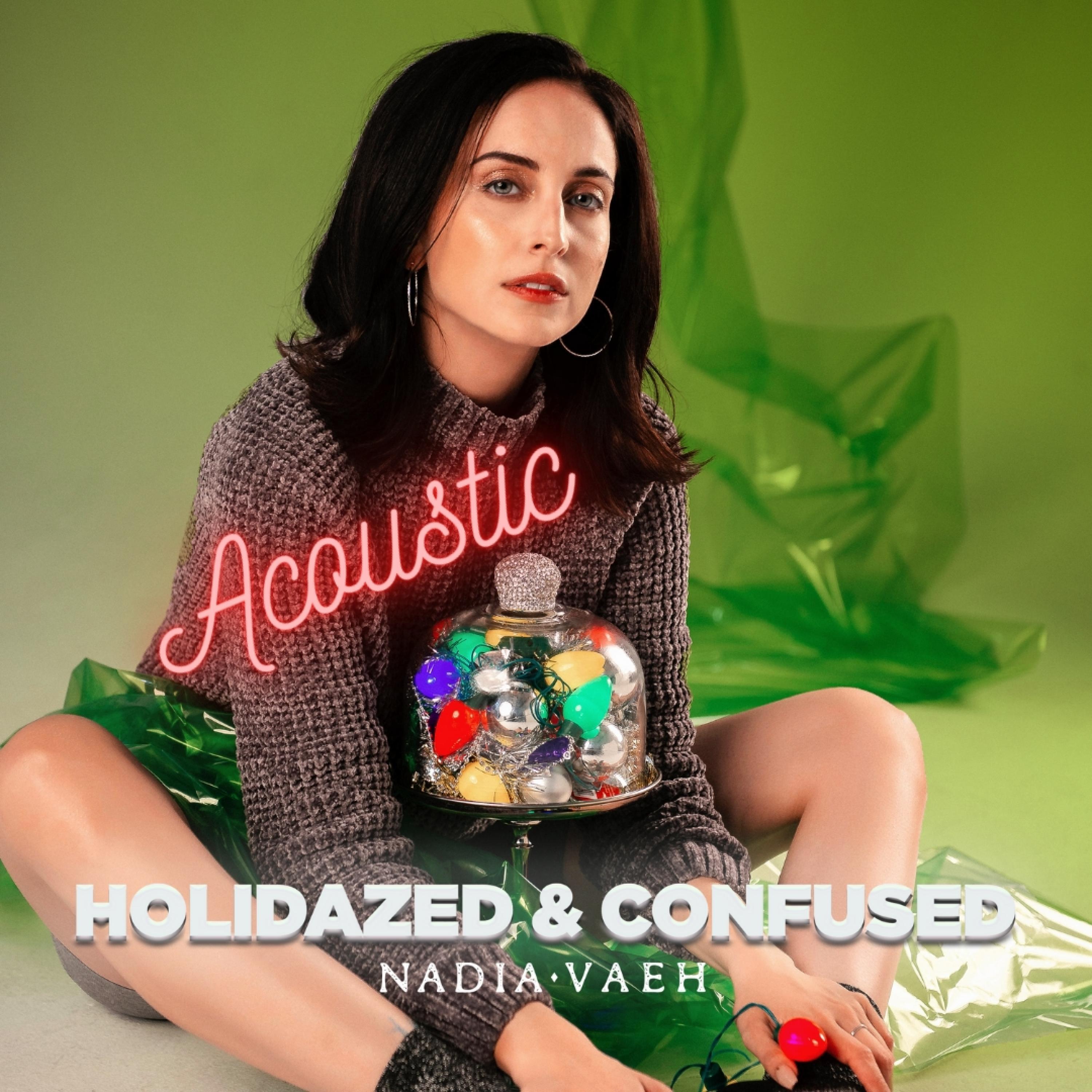 Holidazed & Confused (Acoustic)