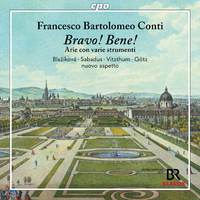 Francesco Bartolomeo Conti: Bravo! Bene!