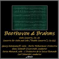 Beethoven & Brahms: Violin Concerto in D, OP. 61 - Concerto for Violin and Cello (