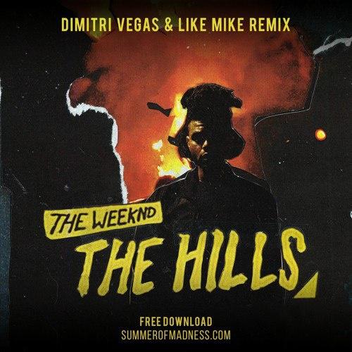 歌手:dimitri vegas & like mike / the weeknd 所属专辑:the hills