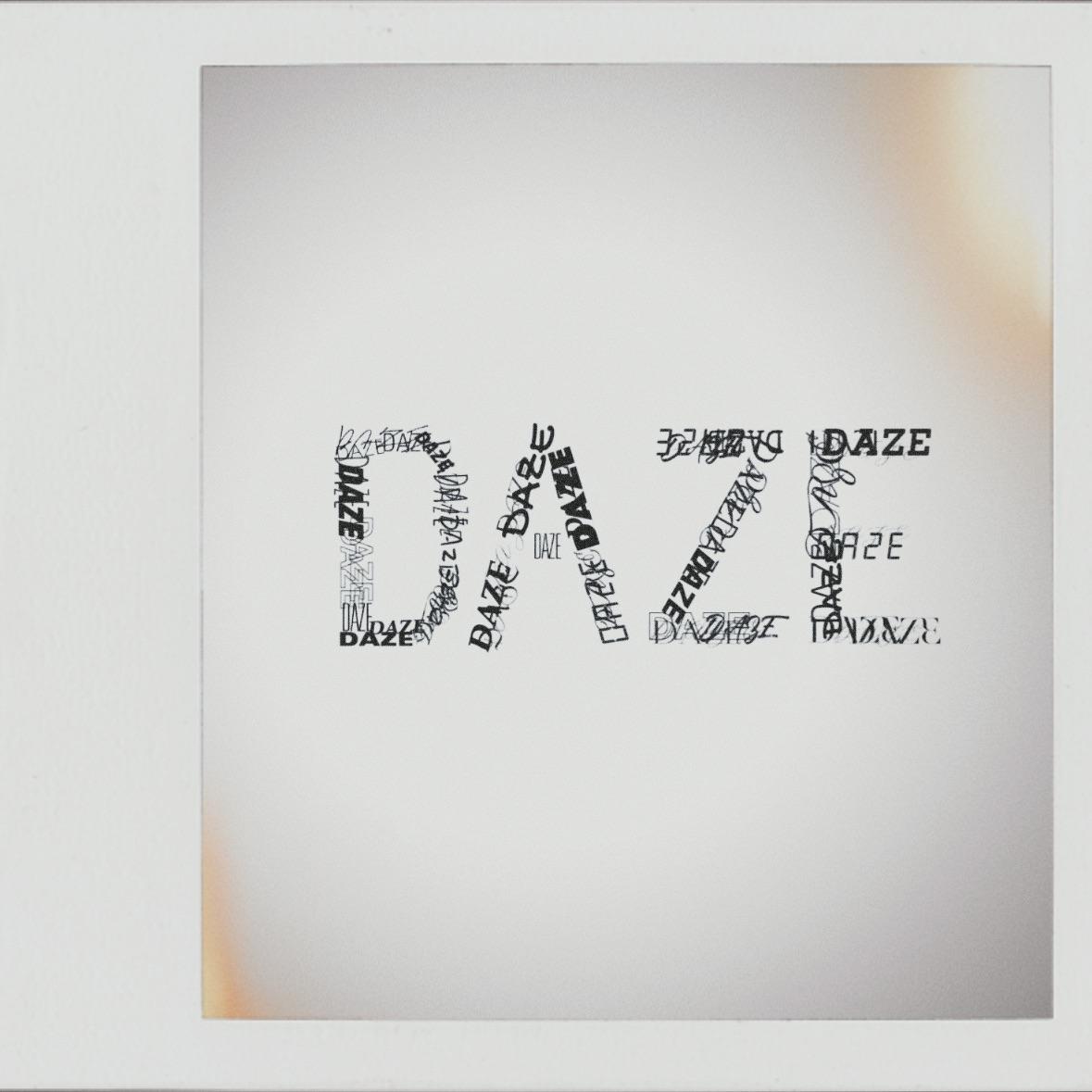 DAZE