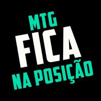 MTG FICA NA POSIÇÃO