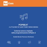 PopBeat - a little beat of jazzy funky swing & bossa (Colonna sonora originale della programmazione di radio 2)