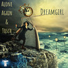 Alone Again - Dreamgirl (The Hollywood Edition)