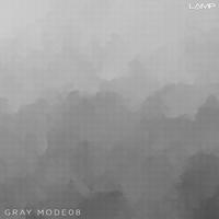 Gray Mode 08