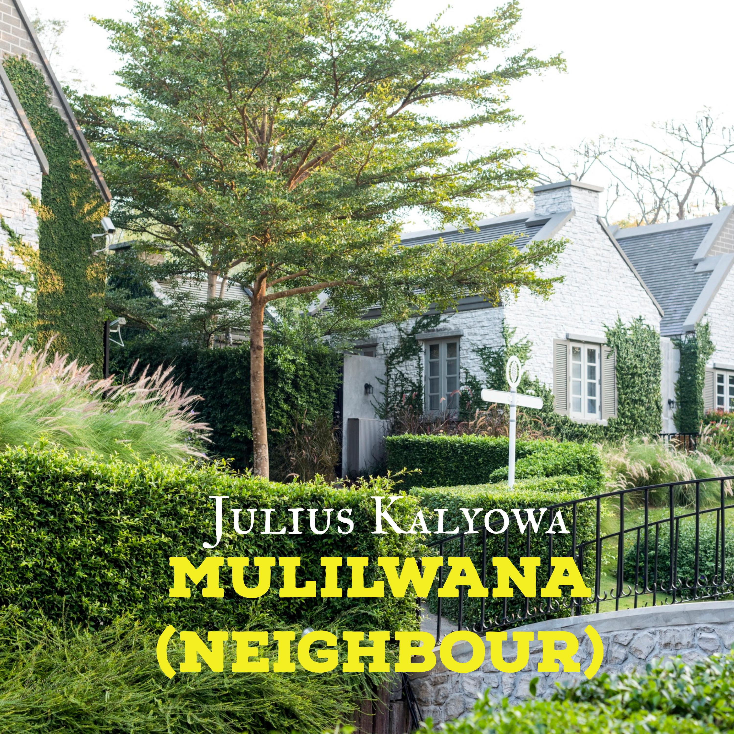 Mulilanwa Neighbour