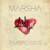 Marsha Ambrosius - Luh Ya