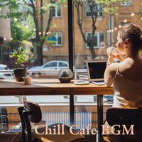 Chill Cafe BGM