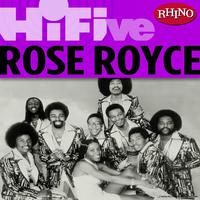 Rhino Hi-Five: Rose Royce (LP Version)