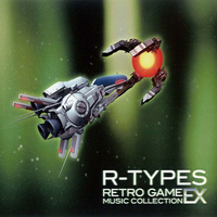 R-TYPES RETRO GAME MUSIC COLLECTION EX