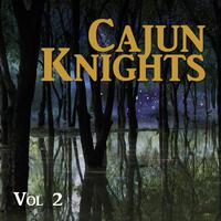 Cajun Knights, Vol. 2