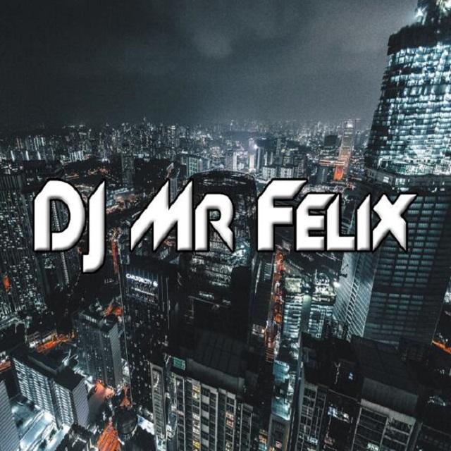 DJ Mr Felix - DJ Alek Z精选慢歌小串