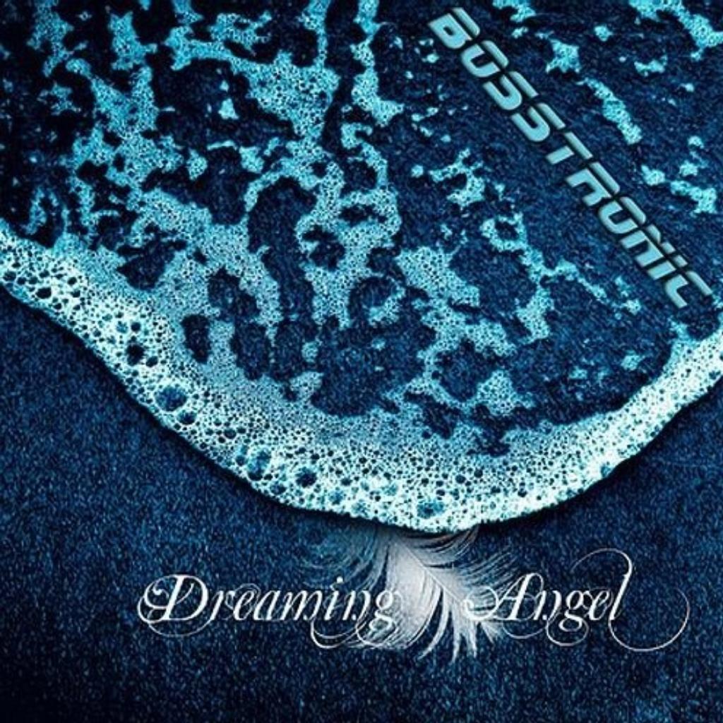 Bosstronic - Dreaming Angel(2011)