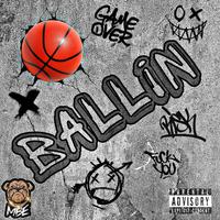 Ballin (feat. shyneboikash)