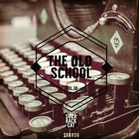 The Old School Vol. 10