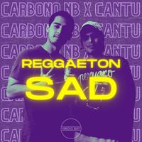 Reggaeton Sad