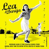 Lea and Darija (Original Motion Picture Soundtrack)