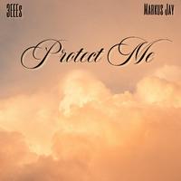 Protect Me (feat. Markus Jay)