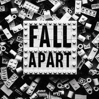 FALL APART