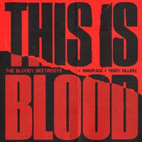 This is Blood