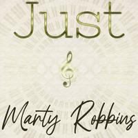 Just Marty Robbins