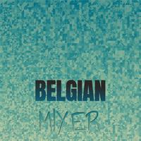 Belgian Mixer