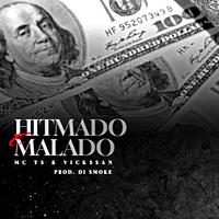 HITMADO E MALADO