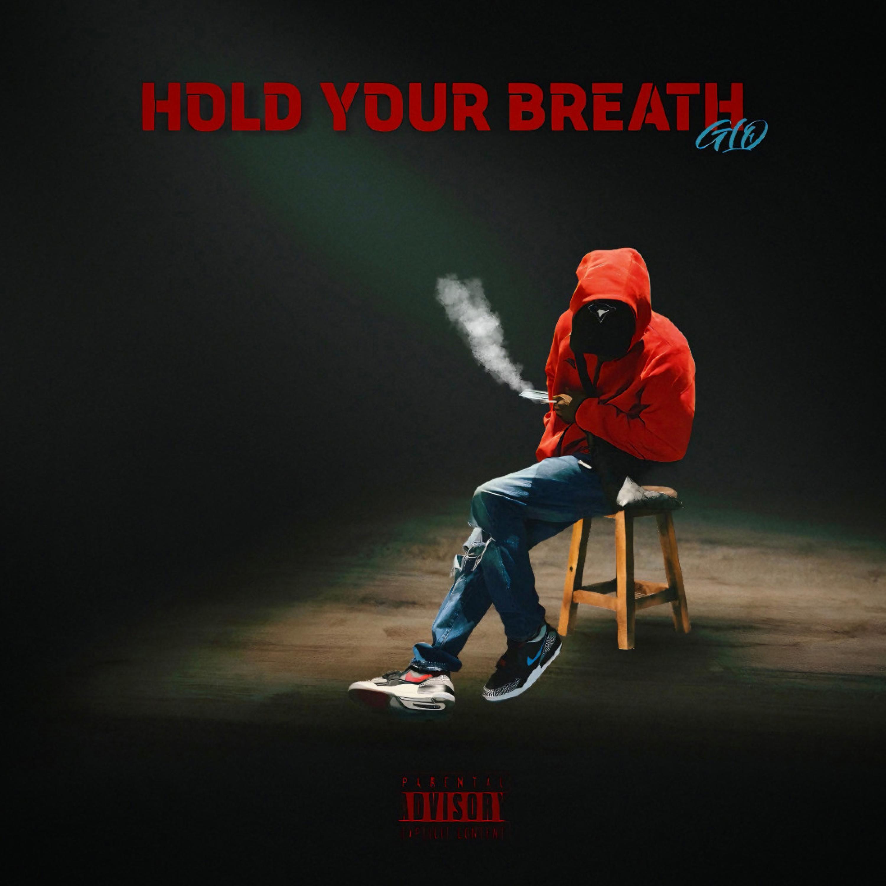 Hold Your Breath GLO 单曲 网易云音乐