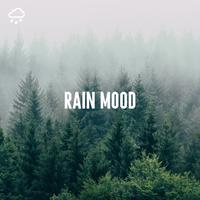 Rain Mood