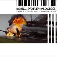 Born///Evolve///Progress///3