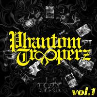 Phantom Tr∞perz Vol.1