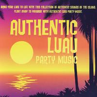 Authentic Luau Party Music