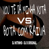 Vou Te Dá Minha Xota Vs Bota Com Raiva