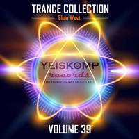 Trance Collection by Elian West, Vol. 39