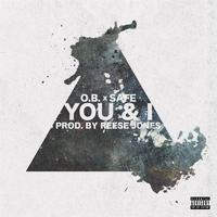 You & I (feat. Safe)