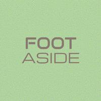 Foot Aside