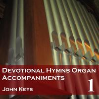 Devotional Hymns, Vol. 1 (Organ Accompaniments)