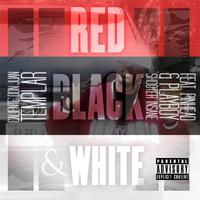 Red, Black, and White (The Georgia Anthem) [feat. Pinhead & Playboy Shooter Insane]