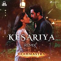 Kesariya (Remix) (From 