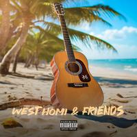 West Homi & Friends