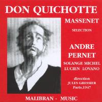 Jules Massenet : Don Quichotte (Paris 1947)