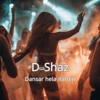 Dansar hela natten