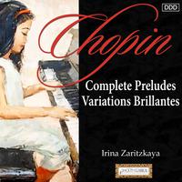 Chopin: Complete Preludes - Variations Brillantes