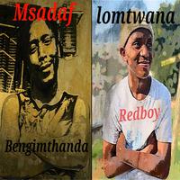 Bengimthanda lomtwana (feat. Redboy)