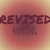 Revised Hunting