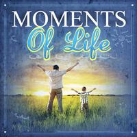 Moments Of Life