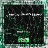 Automotivo (Balança e Bafora)