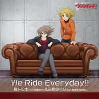 We Ride Everyday!!