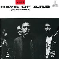 DAYS OF A.R.B. Vol.1（1978-1983）